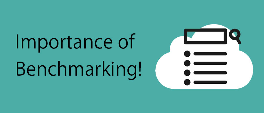 Importance of benchmarking!
